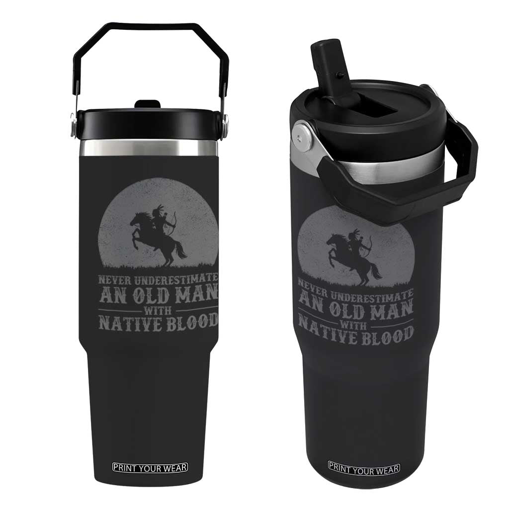 Never Underestimate An Old Man Native American Warrior Flip Straw Tumbler