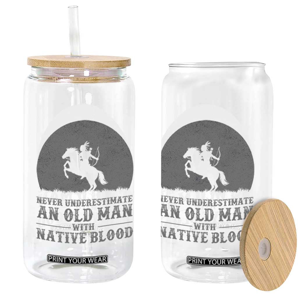 Never Underestimate An Old Man Native American Warrior Glass Can