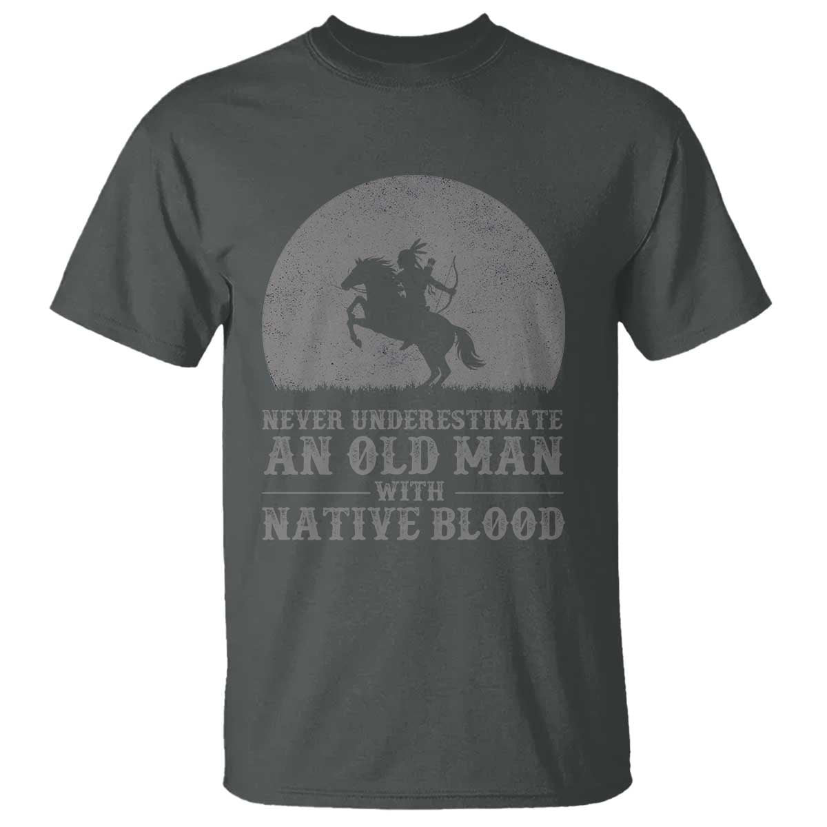 Never Underestimate An Old Man Native American Warrior T Shirt