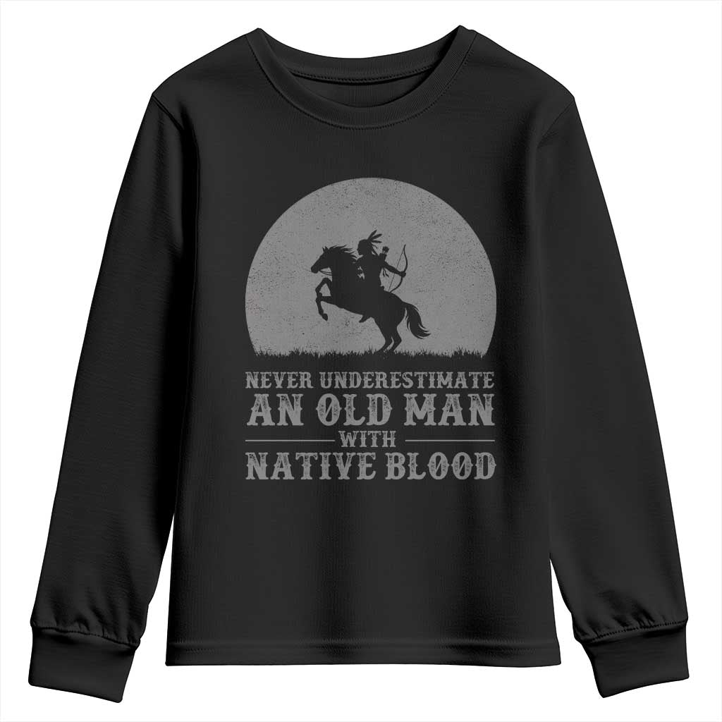 Never Underestimate An Old Man Native American Warrior Youth Sweatshirt TS14 Black Print Your Wear