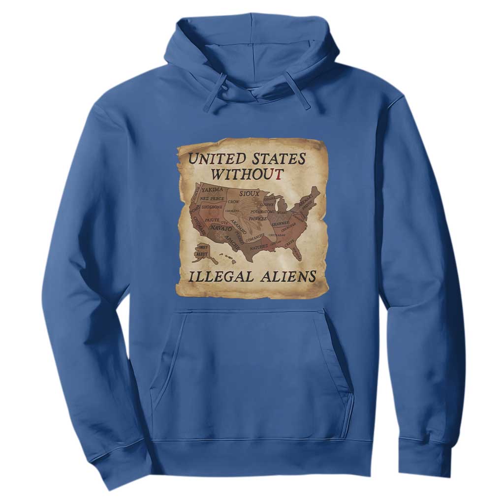 United States Without Illegal Aliens Hoodie Native Land Map