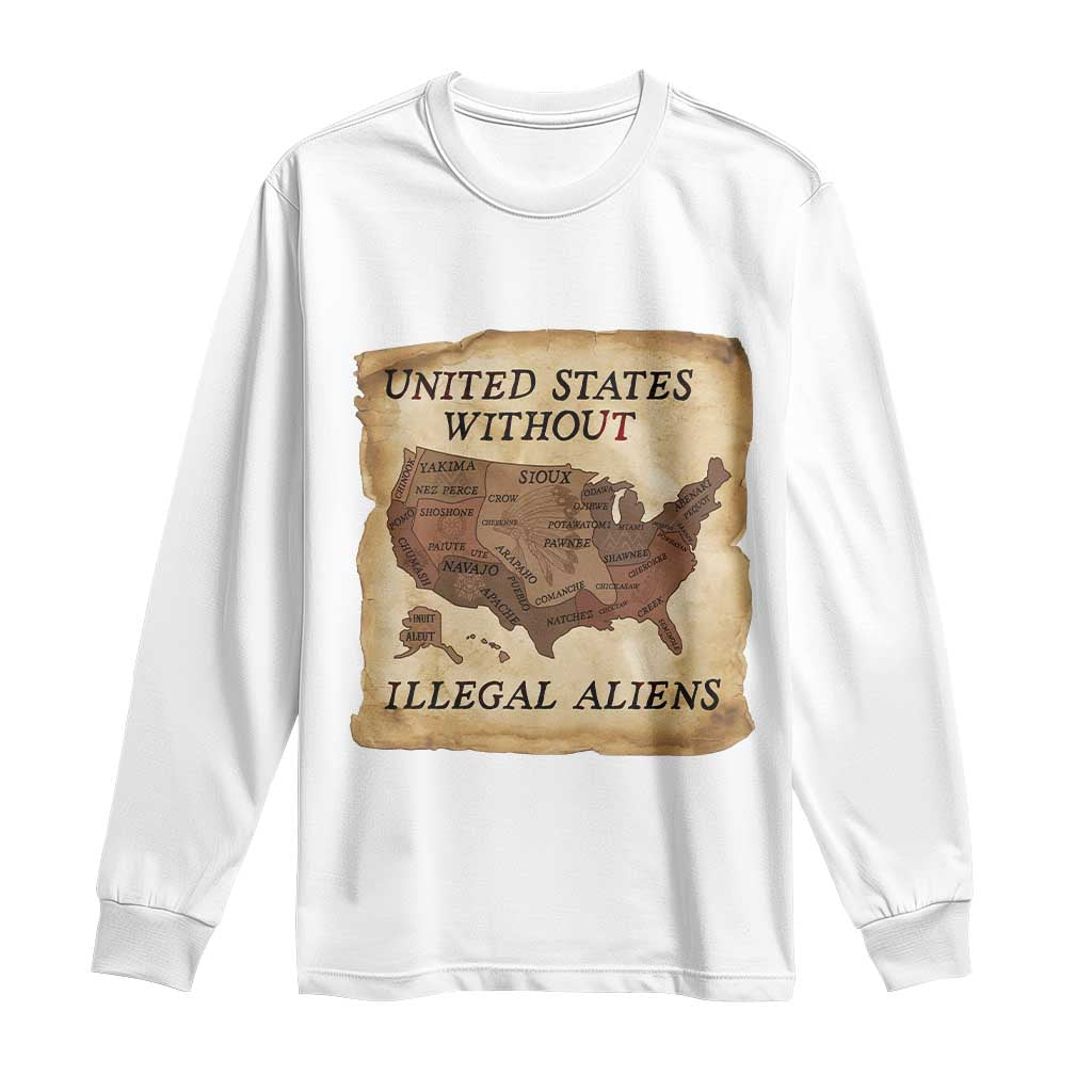 United States Without Illegal Aliens Long Sleeve Shirt Native Land Map