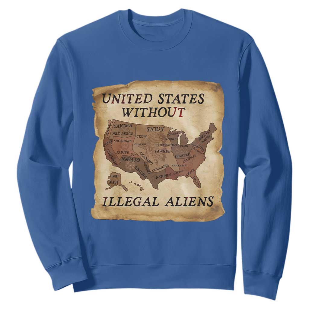 United States Without Illegal Aliens Sweatshirt Native Land Map