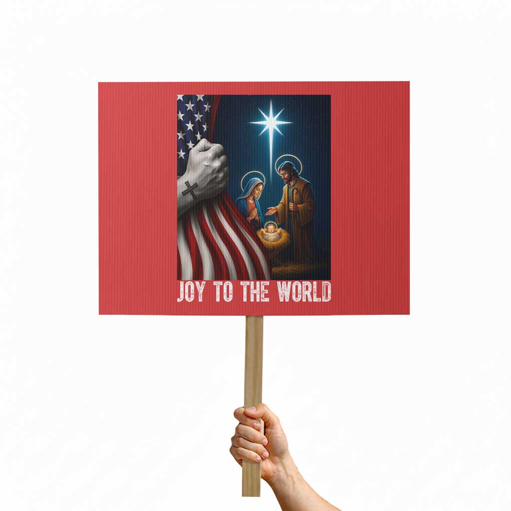 Jesus Christian Protest Sign American Flag Joy To The World Christmas TS14 Horizontal 18" × 24" Red Print Your Wear