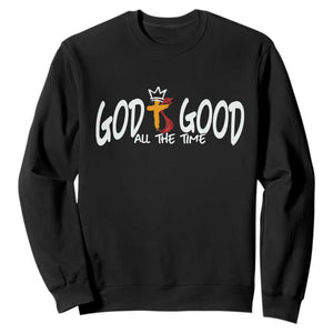 Jesus Christian Sweatshirt God Is Good All The Time TS14 Black Print Your Wear