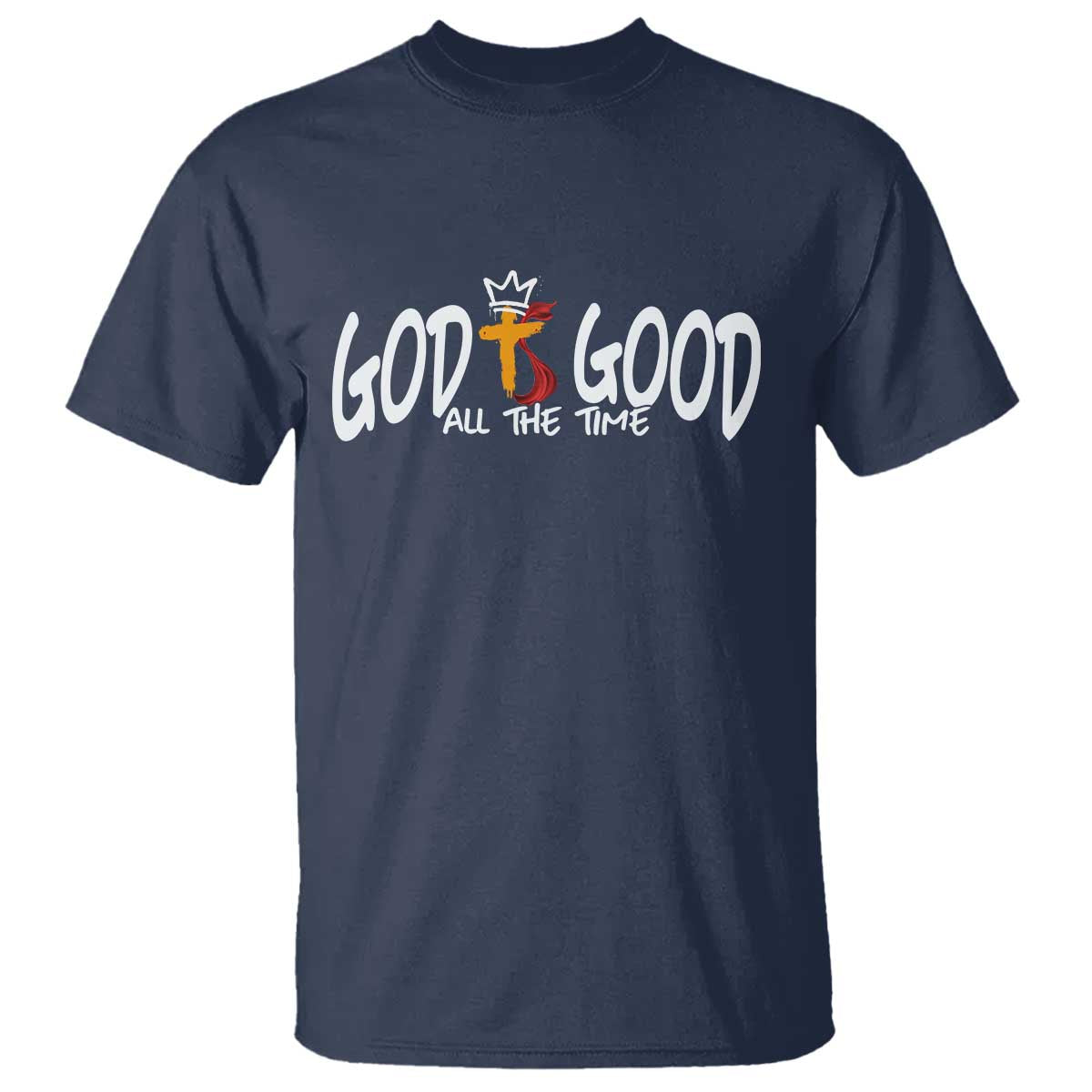 Jesus Christian T Shirt God Is Good All The Time TS14 Navy Print Your Wear