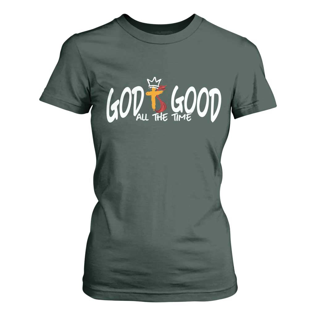 Jesus Christian T Shirt For Women God Is Good All The Time TS14 Dark Forest Green Print Your Wear