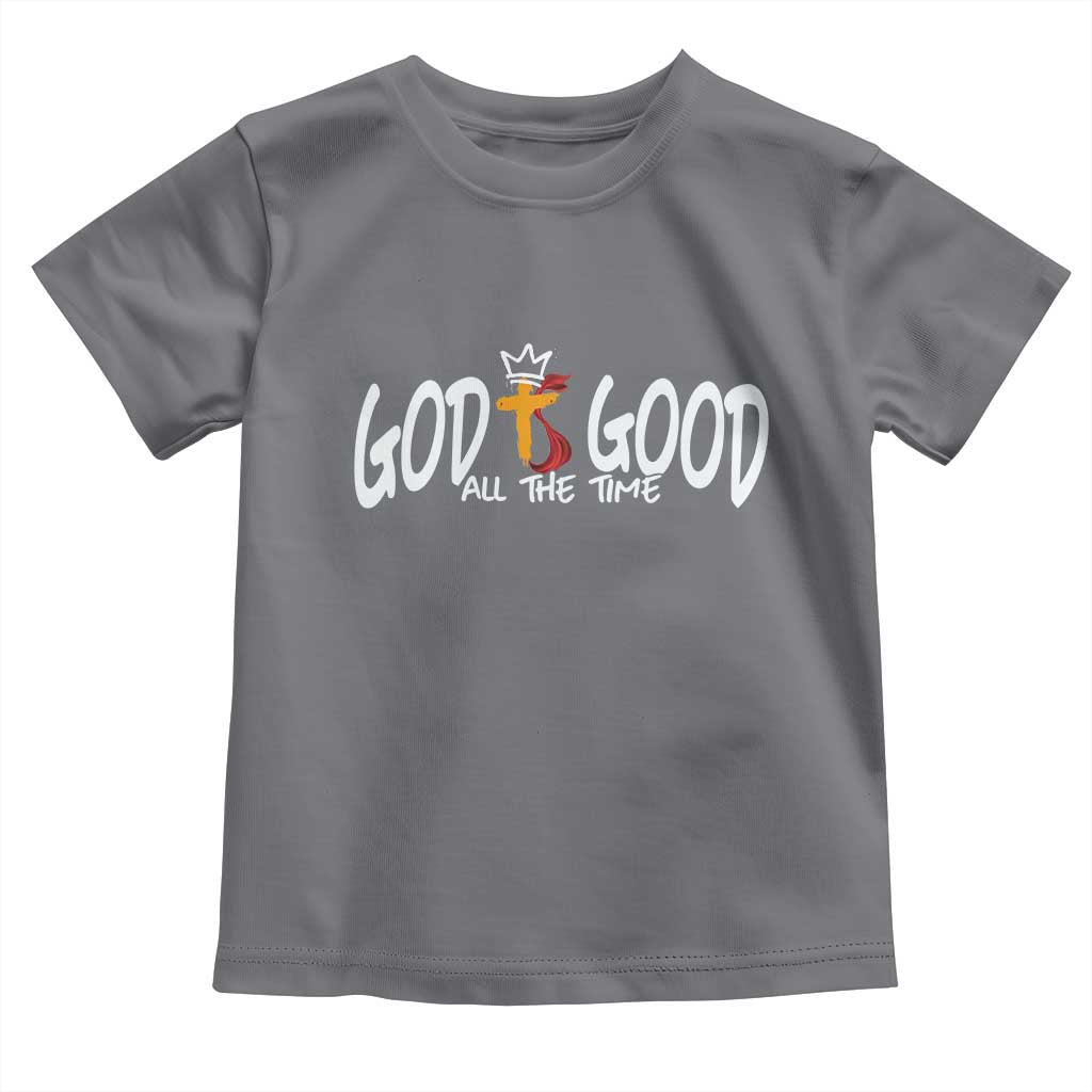 Jesus Christian Toddler T Shirt God Is Good All The Time TS14 Charcoal Print Your Wear