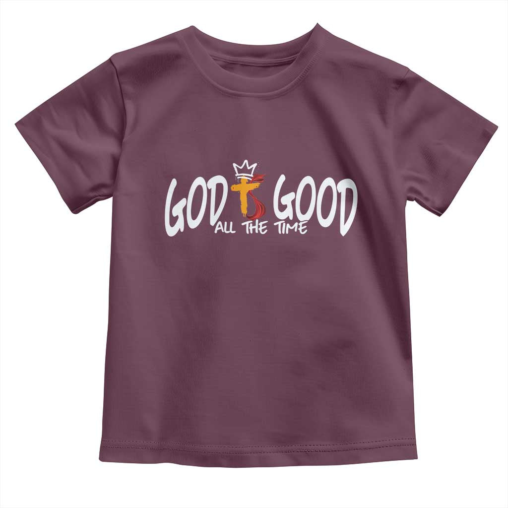 Jesus Christian Toddler T Shirt God Is Good All The Time TS14 Maroon Print Your Wear