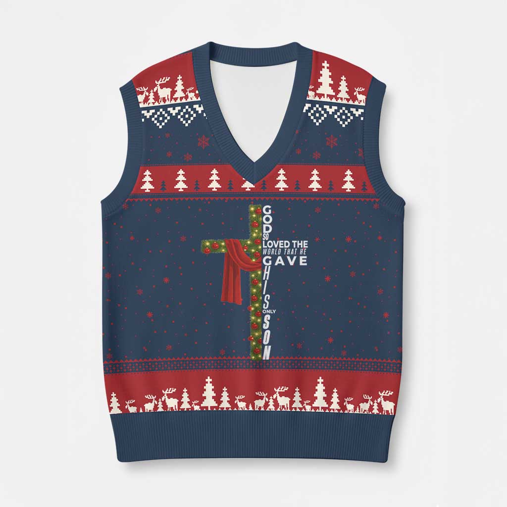 Jesus Christian Xmas V-Neck Knit Sweater Vest God So Loved The World That He Gave His Only Son TS14 Navy Red Print Your Wear
