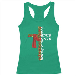 Jesus Christian Christmas Racerback Tank Top God So Loved The World That He Gave His Only Son TS14 Irish Green Print Your Wear