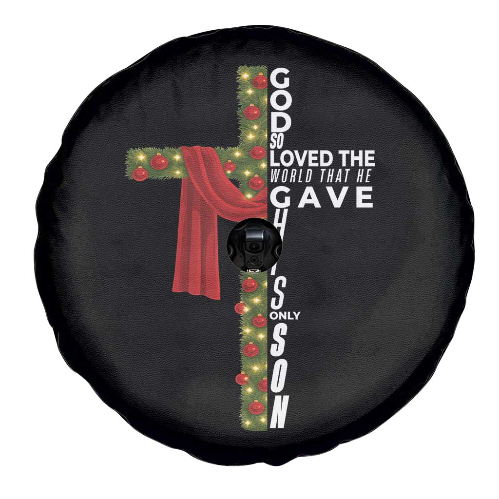 Jesus Christian Christmas Spare Tire Cover God So Loved The World That He Gave His Only Son TS14 Print Your Wear
