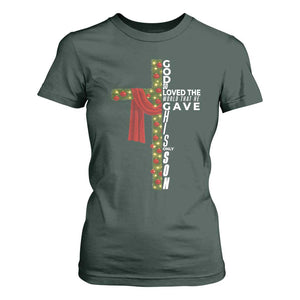 Jesus Christian Christmas T Shirt For Women God So Loved The World That He Gave His Only Son TS14 Dark Forest Green Print Your Wear