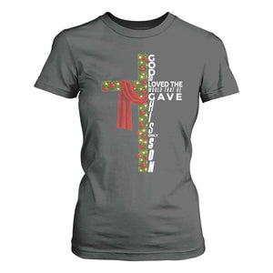 Jesus Christian Christmas T Shirt For Women God So Loved The World That He Gave His Only Son TS14 Dark Heather Print Your Wear