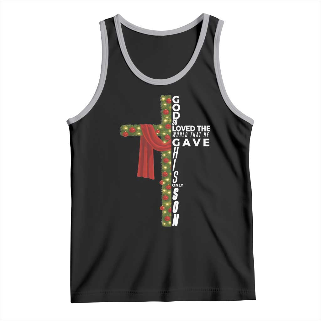 Jesus Christian Christmas Tank Top God So Loved The World That He Gave His Only Son TS14 Black Athletic Heather Print Your Wear