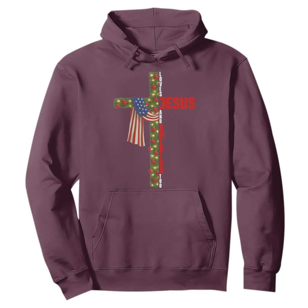 Jesus Patriotic Christmas Hoodie Loves Jesus And America Too TS14 Maroon Print Your Wear
