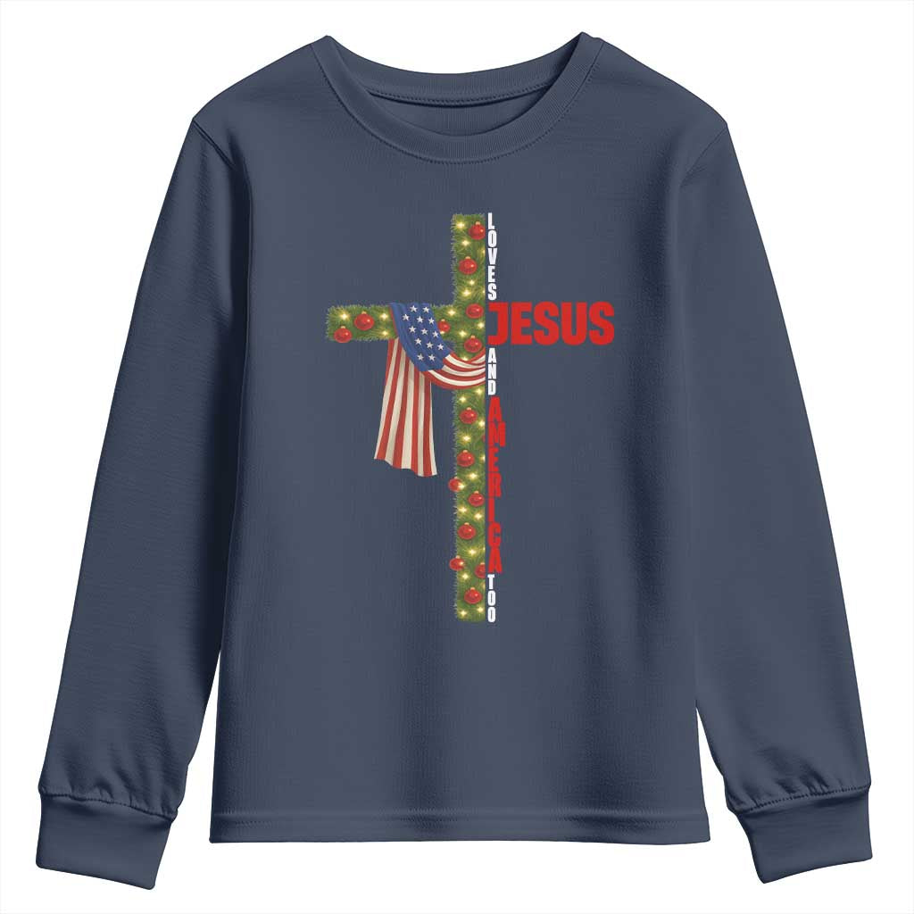 Jesus Patriotic Christmas Youth Sweatshirt Loves Jesus And America Too TS14 Navy Print Your Wear