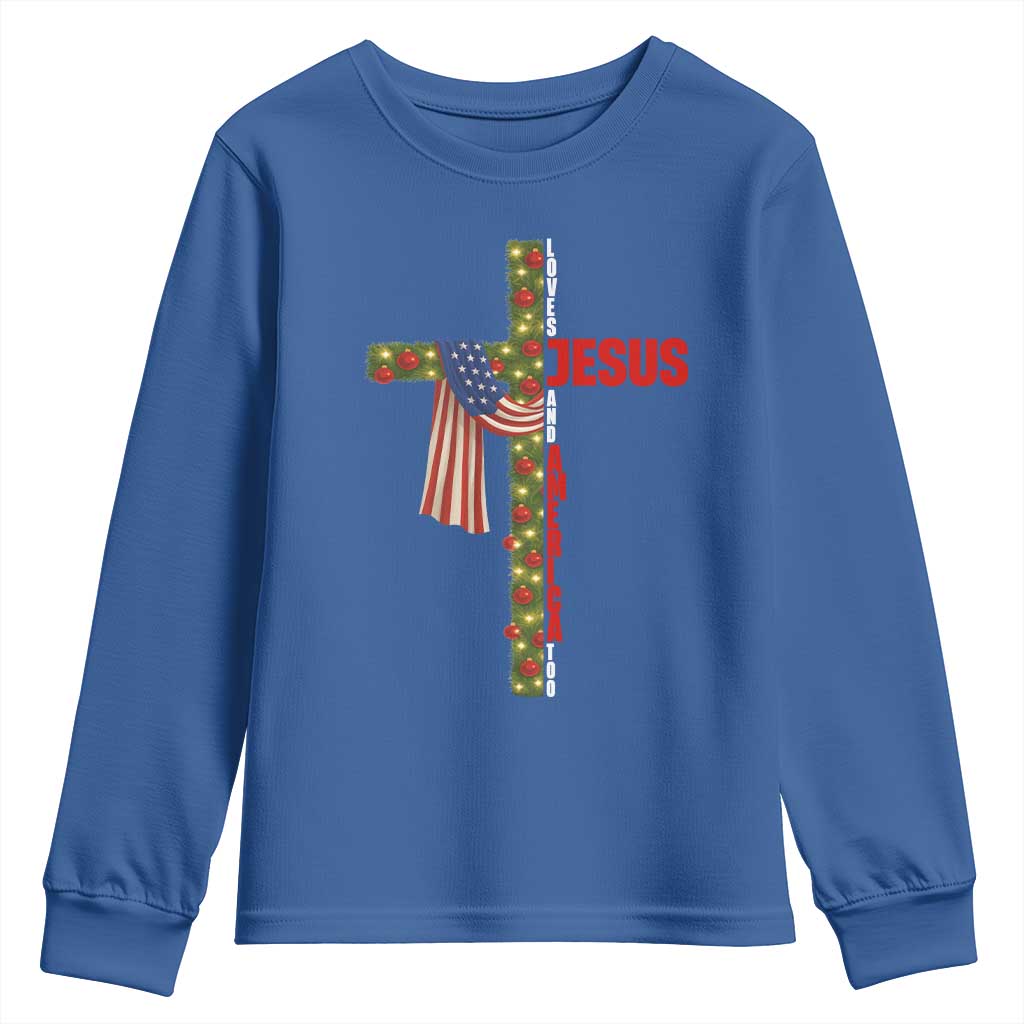 Jesus Patriotic Christmas Youth Sweatshirt Loves Jesus And America Too TS14 Royal Blue Print Your Wear