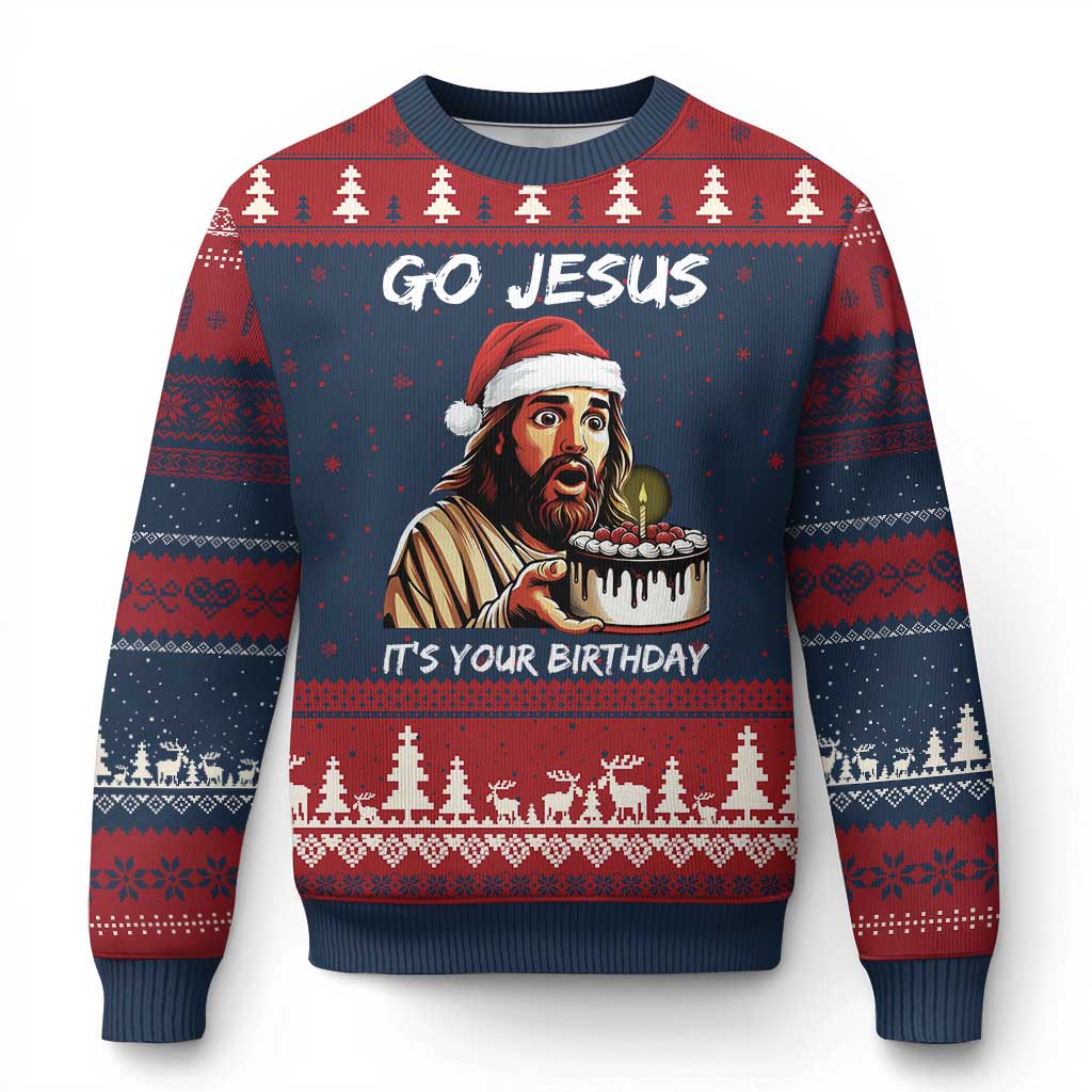 Funny Jesus Xmas Ugly Christmas Sweater Go Jesus It Is Your Birthday TS14 Navy Red Print Your Wear