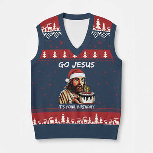 Funny Jesus Xmas V-Neck Knit Sweater Vest Go Jesus It Is Your Birthday TS14 Navy Red Print Your Wear