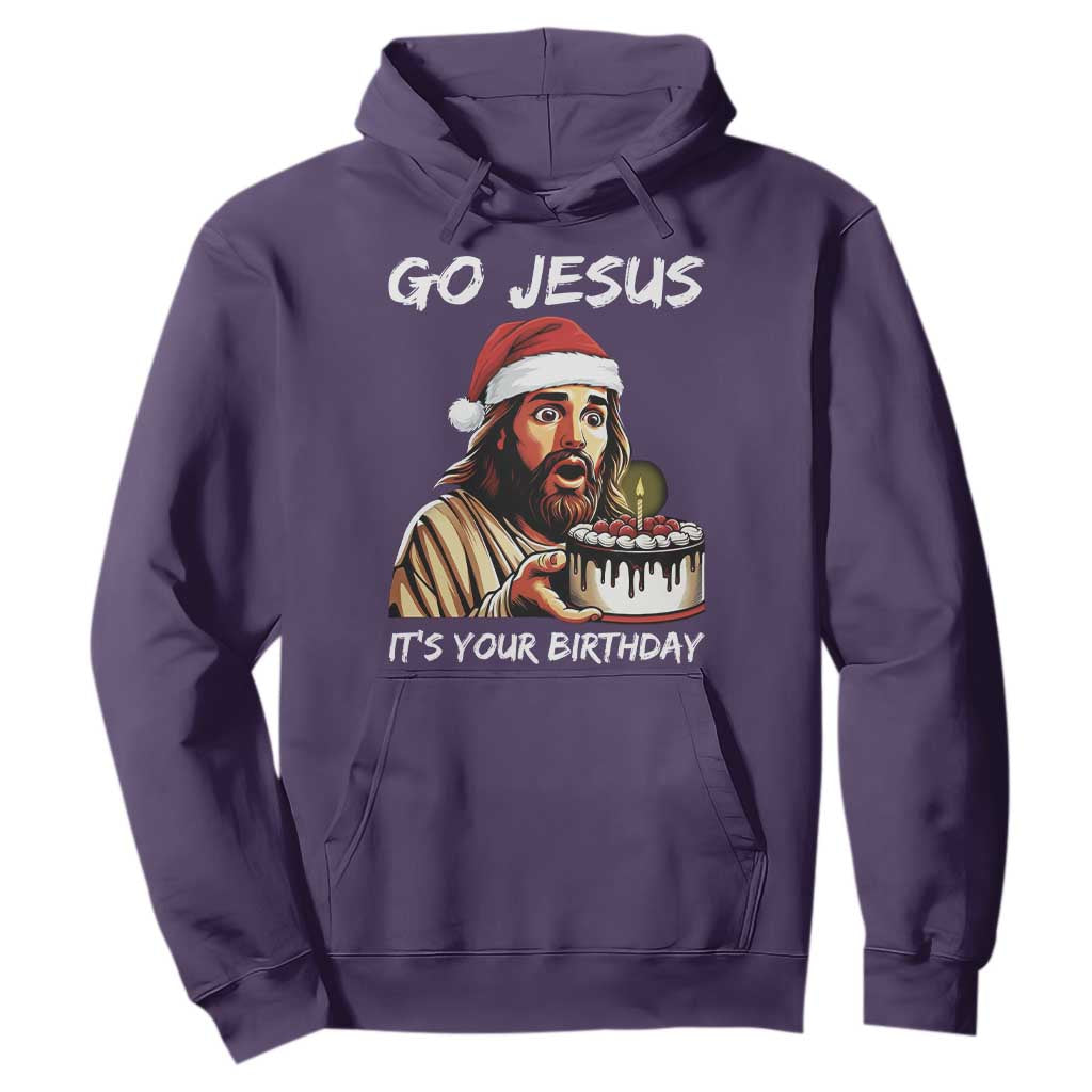 Funny Jesus Christmas Hoodie Go Jesus It Is Your Birthday TS14 Purple Print Your Wear