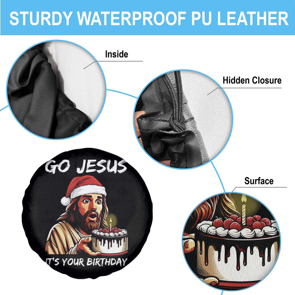 Funny Jesus Christmas Spare Tire Cover Go Jesus It Is Your Birthday TS14 Print Your Wear