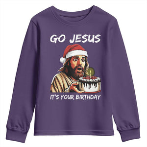 Funny Jesus Christmas Youth Sweatshirt Go Jesus It Is Your Birthday TS14 Purple Print Your Wear