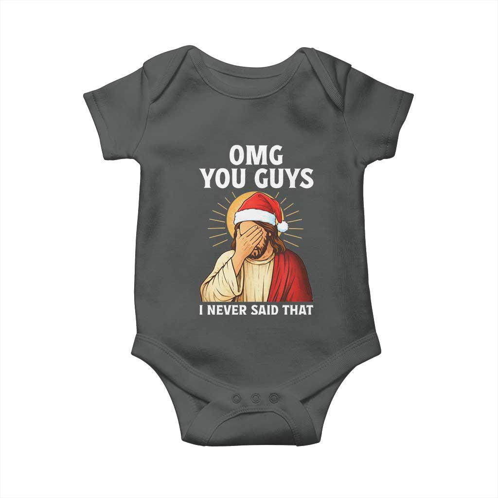 Funny Santa Christmas Baby Onesie OMG You Guys I Never Said That TS14 Dark Heather Print Your Wear