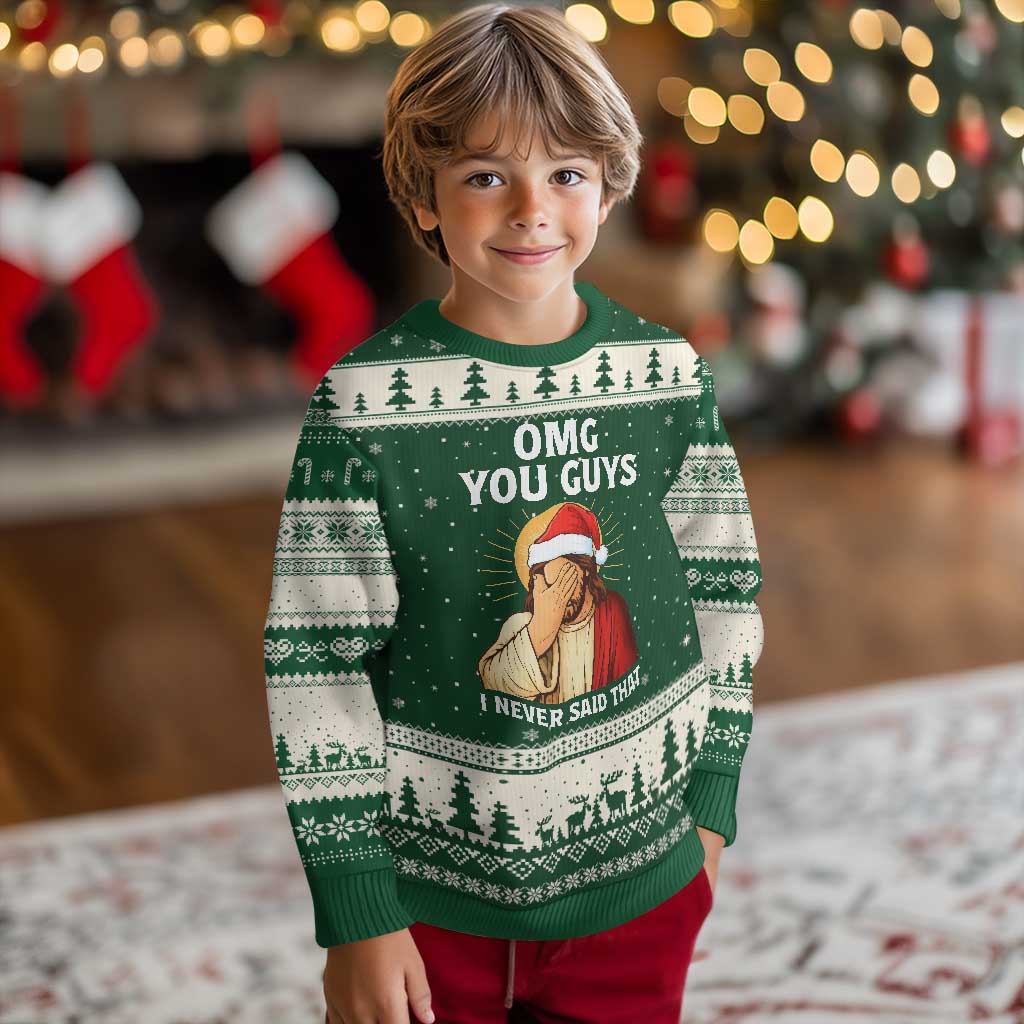 Funny Santa Xmas Ugly Christmas Sweater OMG You Guys I Never Said That TS14 Forest Green Beige Print Your Wear