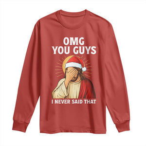 Funny Santa Christmas Long Sleeve Shirt OMG You Guys I Never Said That TS14 Red Print Your Wear