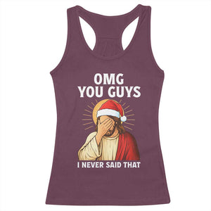 Funny Santa Christmas Racerback Tank Top OMG You Guys I Never Said That TS14 Maroon Print Your Wear