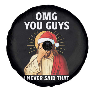 Funny Santa Christmas Spare Tire Cover OMG You Guys I Never Said That TS14 Print Your Wear