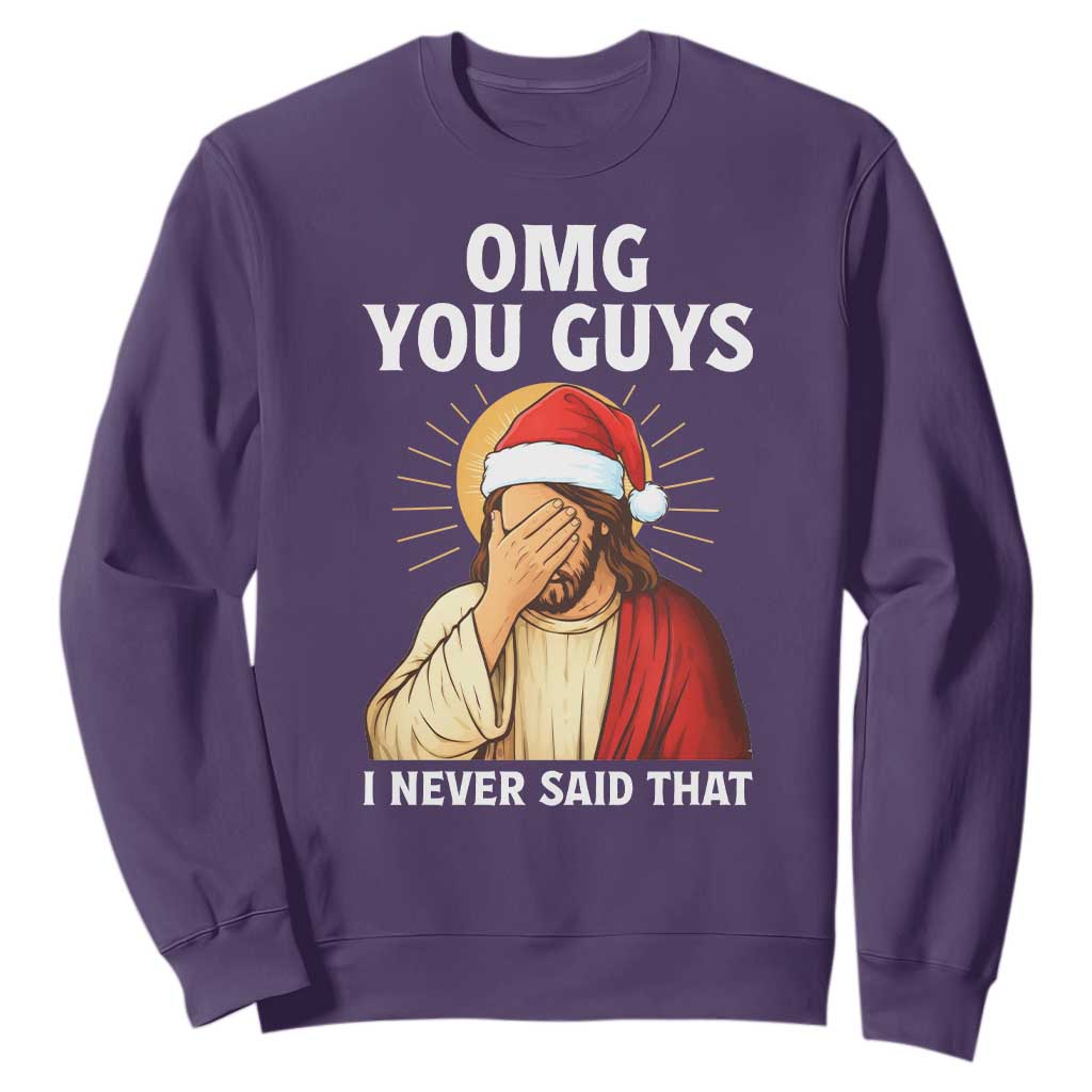 Funny Santa Christmas Sweatshirt OMG You Guys I Never Said That TS14 Purple Print Your Wear
