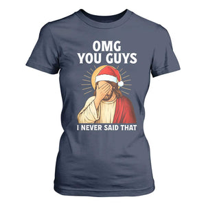 Funny Santa Christmas T Shirt For Women OMG You Guys I Never Said That TS14 Navy Print Your Wear