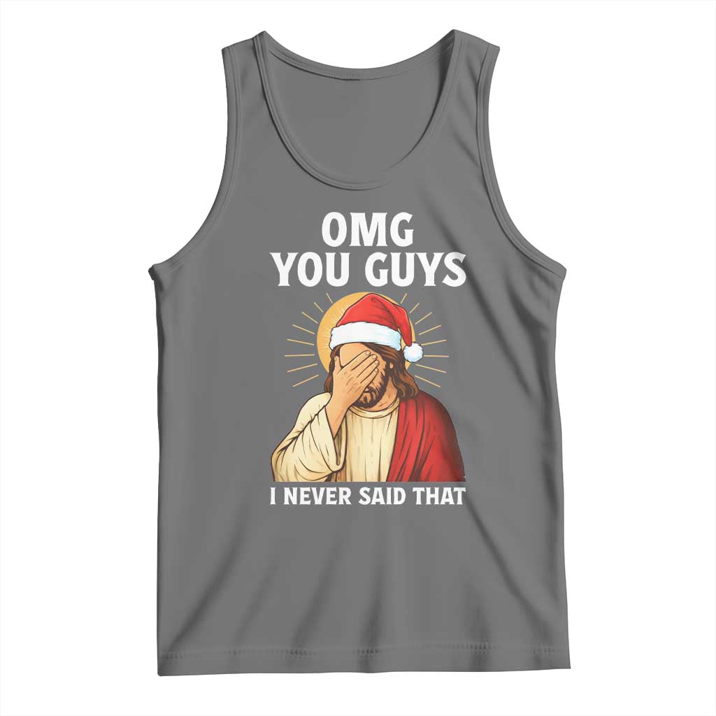 Funny Santa Christmas Tank Top OMG You Guys I Never Said That TS14 Black Heather Print Your Wear