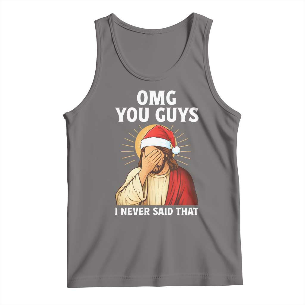 Funny Santa Christmas Tank Top OMG You Guys I Never Said That TS14 Deep Heather Print Your Wear