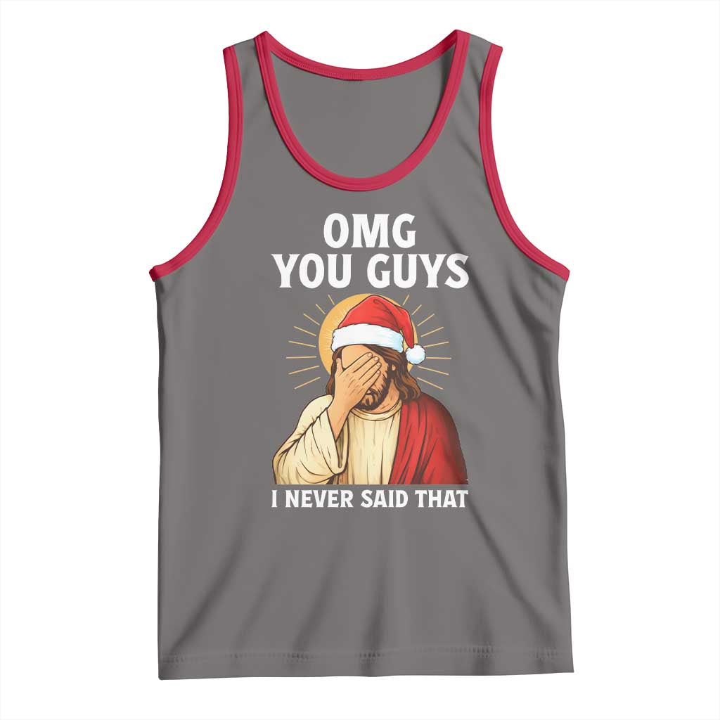 Funny Santa Christmas Tank Top OMG You Guys I Never Said That TS14 Deep Heather Red Print Your Wear