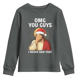 Funny Santa Christmas Youth Sweatshirt OMG You Guys I Never Said That TS14 Dark Heather Print Your Wear