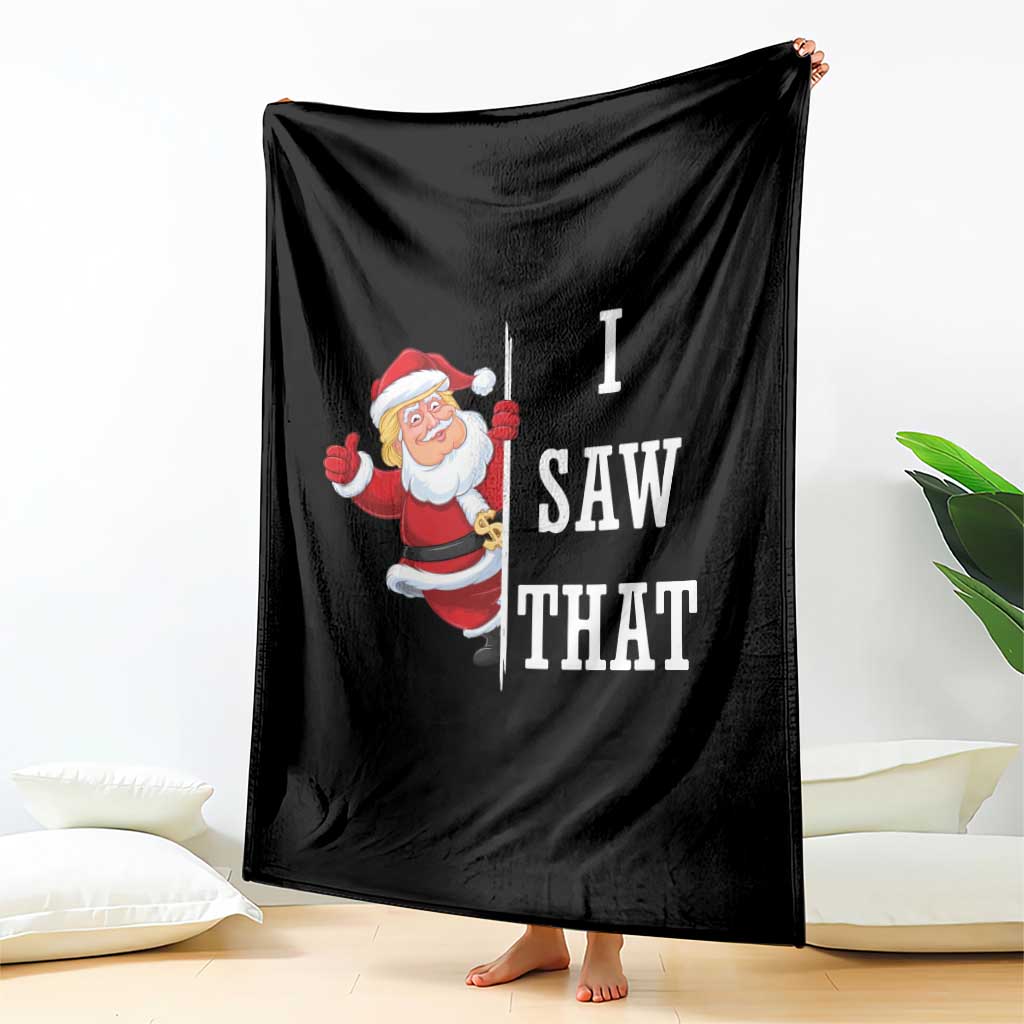 Funny Trump Christmas Throw Blanket I Saw That Meme TS14 Print Your Wear
