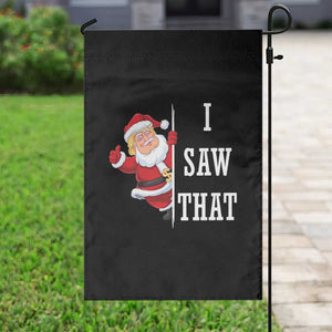 Funny Trump Christmas Garden Flag I Saw That Meme TS14 Print Your Wear