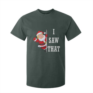 Funny Trump Christmas T Shirt For Kid I Saw That Meme TS14 Dark Forest Green Print Your Wear