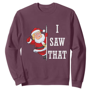 Funny Trump Christmas Sweatshirt I Saw That Meme TS14 Maroon Print Your Wear