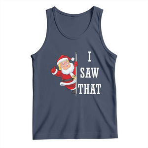 Funny Trump Christmas Tank Top I Saw That Meme TS14 Navy Print Your Wear