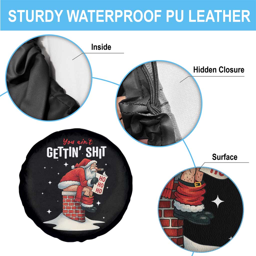 Funny Santa Christmas Spare Tire Cover You Are Not Getting Shit TS14 Print Your Wear