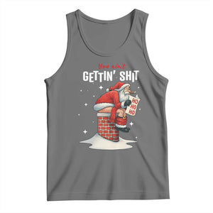 Funny Santa Christmas Tank Top You Are Not Getting Shit TS14 Black Heather Print Your Wear