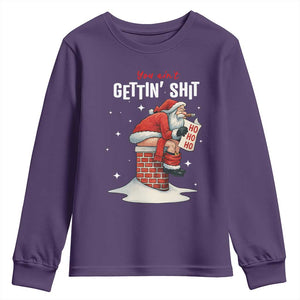 Funny Santa Christmas Youth Sweatshirt You Are Not Getting Shit TS14 Purple Print Your Wear