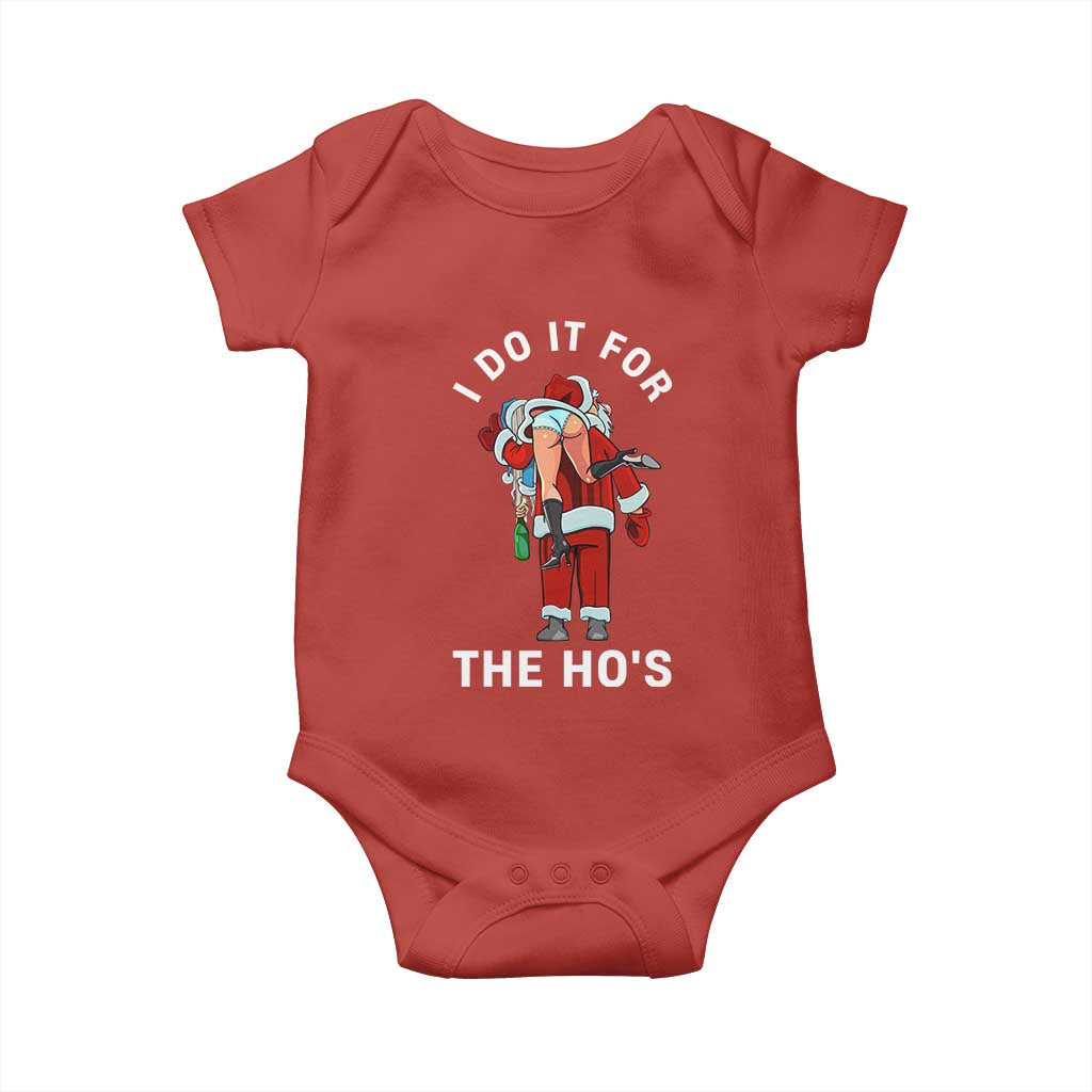 Funny Santa Christmas Baby Onesie I Do It For The Ho Ho Ho TS14 Red Print Your Wear