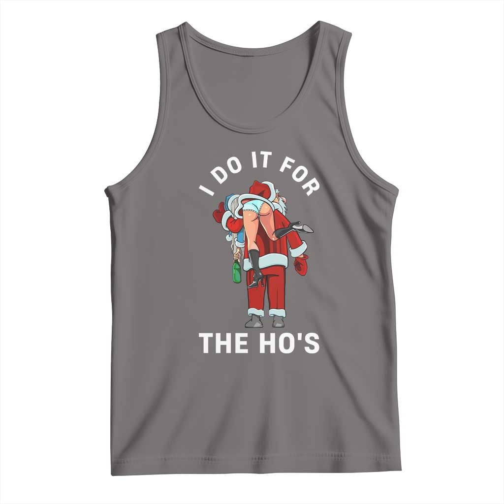 Funny Santa Christmas Tank Top I Do It For The Ho Ho Ho TS14 Deep Heather Print Your Wear