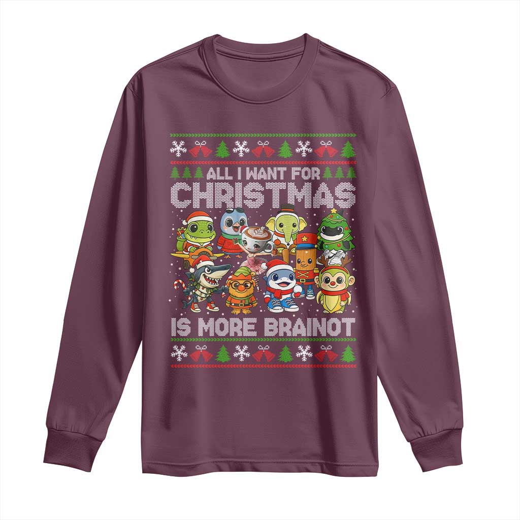 Italian Brainrot Christmas Meme Long Sleeve Shirt All I Want For Xmas Is More Brainot TS14 Maroon Print Your Wear