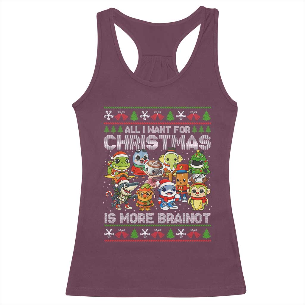Italian Brainrot Christmas Meme Racerback Tank Top All I Want For Xmas Is More Brainot TS14 Maroon Print Your Wear